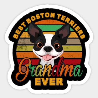 Best Boston Terriers Grandma Ever Sticker